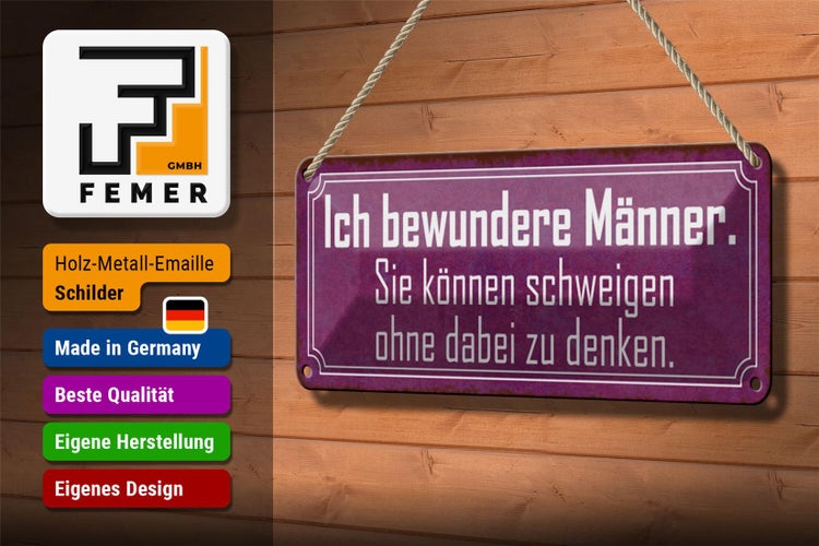 Blechschild Spruch 27x10cm Männer können schweigen ohne denken