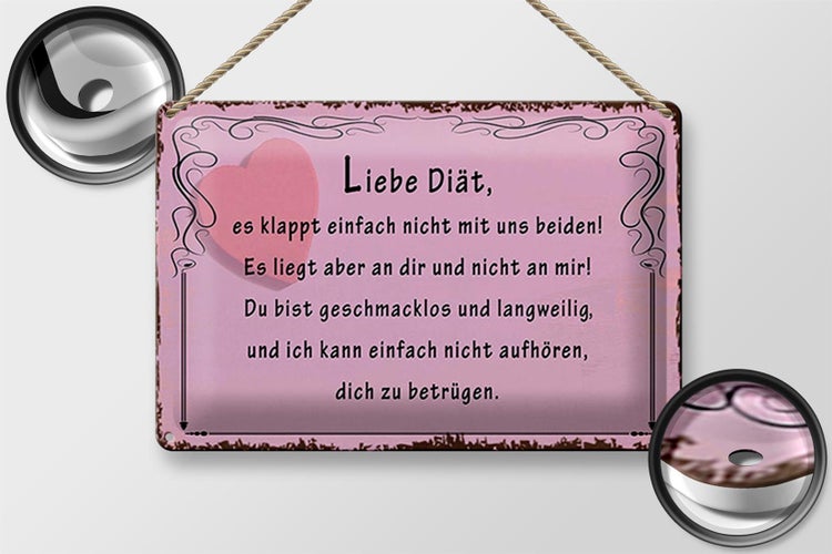 Blechschild Spruch 30x20cm liebe Diät klappt nicht mit uns