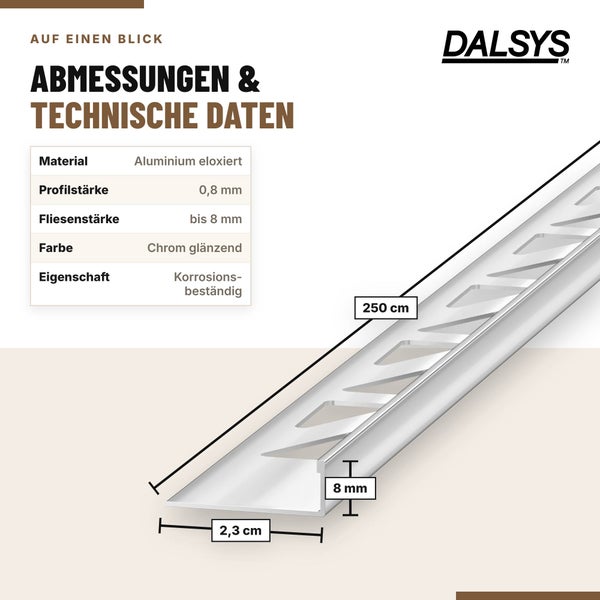 Dalsys Fliesenprofil aus eloxiertem Aluminium mit Maßangaben von 250 Zentimeter Länge und 8 Millimeter Höhe für Fliesen bis 8 Millimeter Stärke.