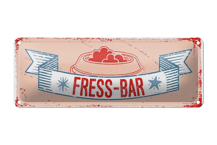 Blechschild Spruch 27x10cm Fress-Bar Dekoration