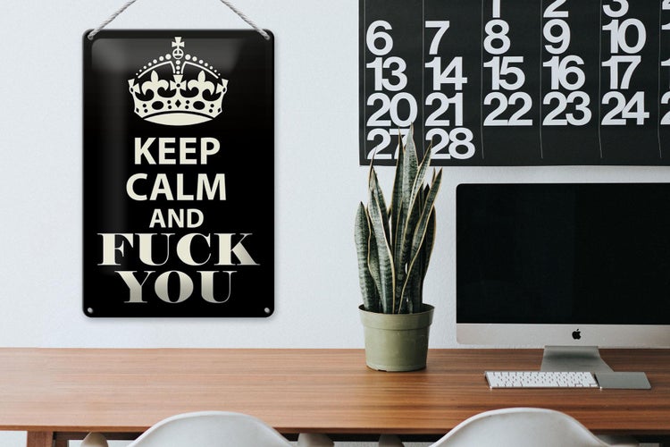 Blechschild Spruch 20x30cm Keep Calm and fuck you