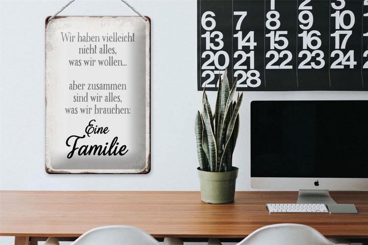 Blechschild Spruch 20x30cm eine Familie zusammen wir alles