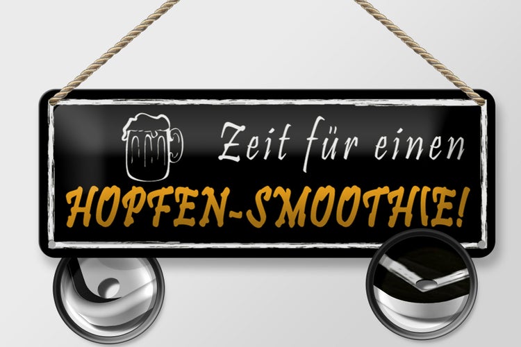 Blechschild Spruch 27x10cm Zeit für einen Hopfen-Smoothie Dekoration