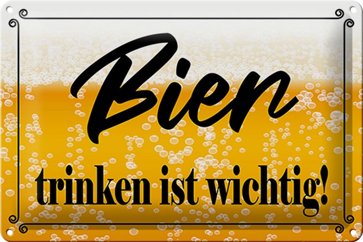 Blechschild Spruch 30x20cm Bier trinken ist wichtig