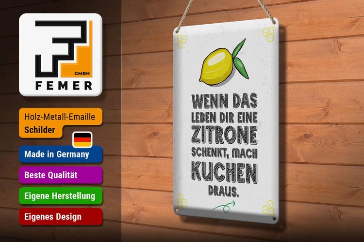 Blechschild Spruch Wenn das Leben dir Zitrone schenkt 20x30cm