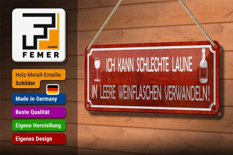 Blechschild Spruch 27x10cm schlechte Laune in Weinflaschen Dekoration