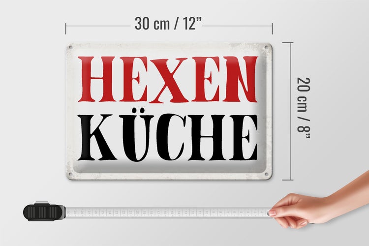 Blechschild Spruch 30x20cm Hexen Küche Schild