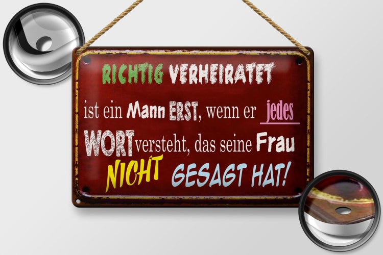 Blechschild Spruch 30x20cm Achtung Verheiratet ist Mann