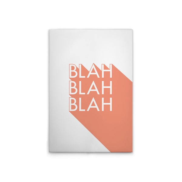 Leinwandbild mit dem Text Blah Blah Blah