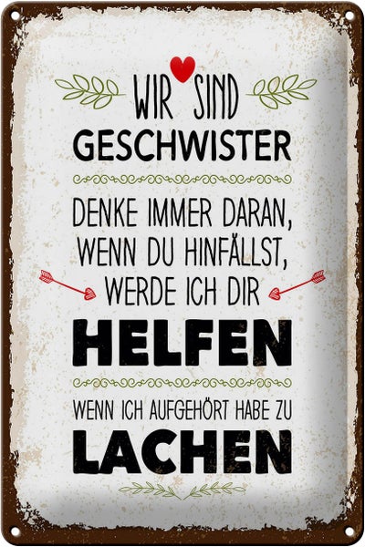 Blechschild Spruch Geschwister wir lachen helfen 20x30cm