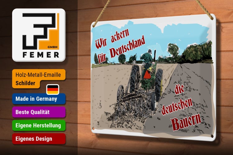 Blechschild Spruch 30x20cm ackern für Deutschland Bauern