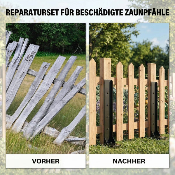 Vorher-Nachher-Vergleich eines Holzzauns mit Reparaturset für beschädigte Zaunpfähle aus Metall.