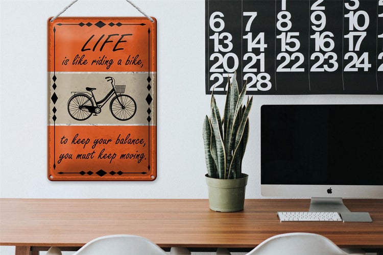 Blechschild Spruch 20x30cm Life is like riding a bike