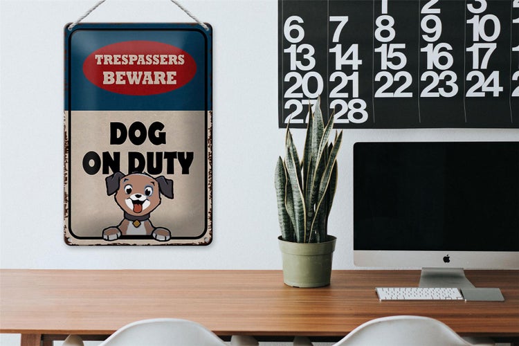 Blechschild Spruch 20x30cm trespassers beware DOG on duty