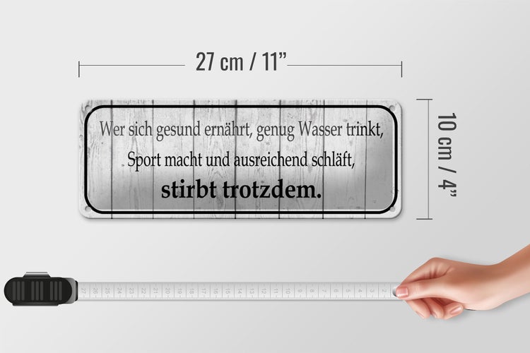 Blechschild Spruch 27x10cm wer sich gesund ernährt Dekoration