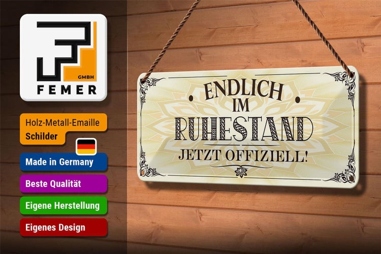 Blechschild Spruch 27x10cm endlich im Ruhestand offiziell Dekoration