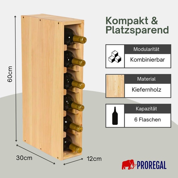 Weinregal aus Kiefernholz für 6 Flaschen, modular kombinierbar, Maße 60 mal 12 mal 30 Zentimeter, Proregal Logo.