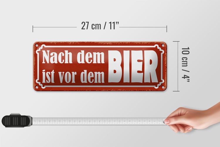 Blechschild Spruch 27x10cm nach dem ist vor dem BIER Dekoration