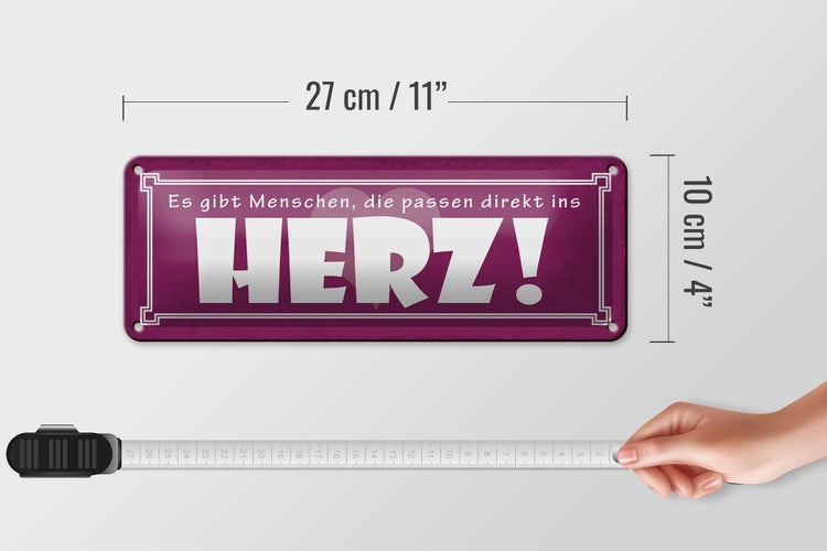 Blechschild Spruch 27x10cm es gibt Menschen die passen direkt ins Herz