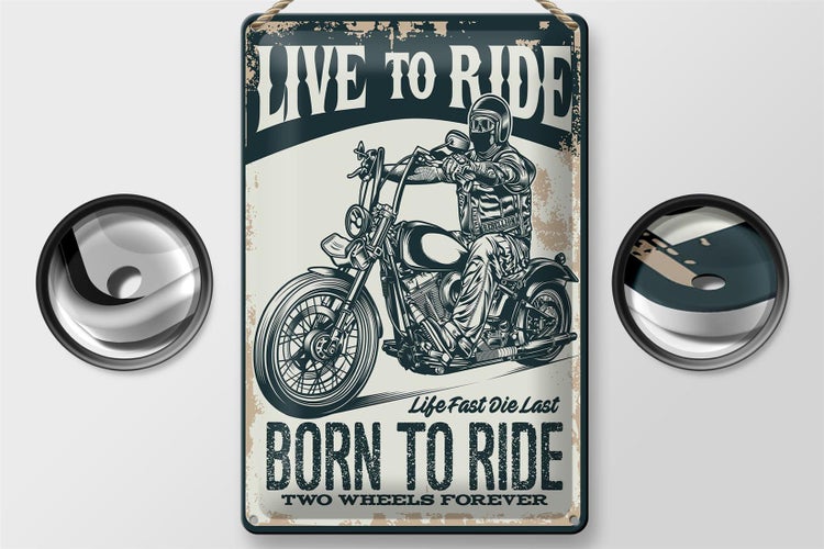 Blechschild Spruch Biker Motorrad born to ride 20x30cm