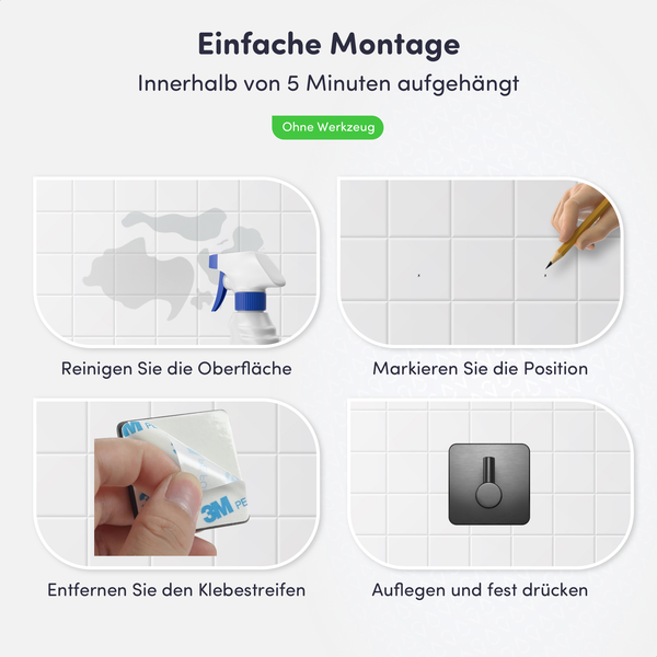 Montage eines Klebehakens ohne Werkzeug in fünf Minuten: Reinigen, Markieren, Klebestreifen abziehen und Festdrücken.