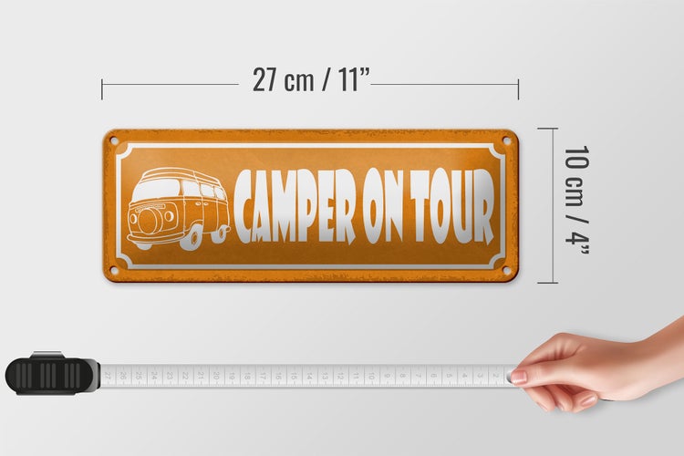 Blechschild Spruch 27x10cm Camper on tour Camping Dekoration
