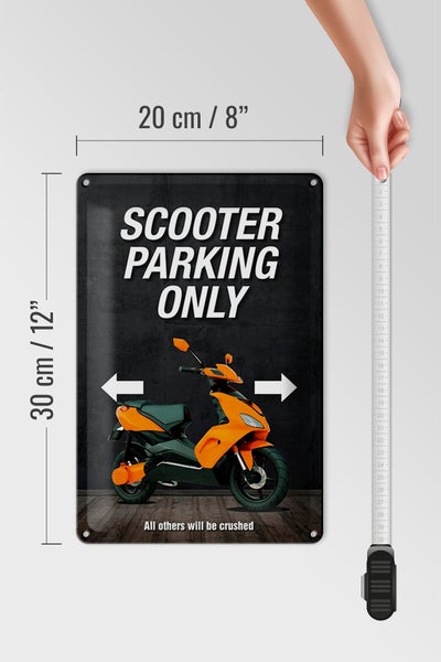 Blechschild Spruch 20x30cm Scooter parking only all others