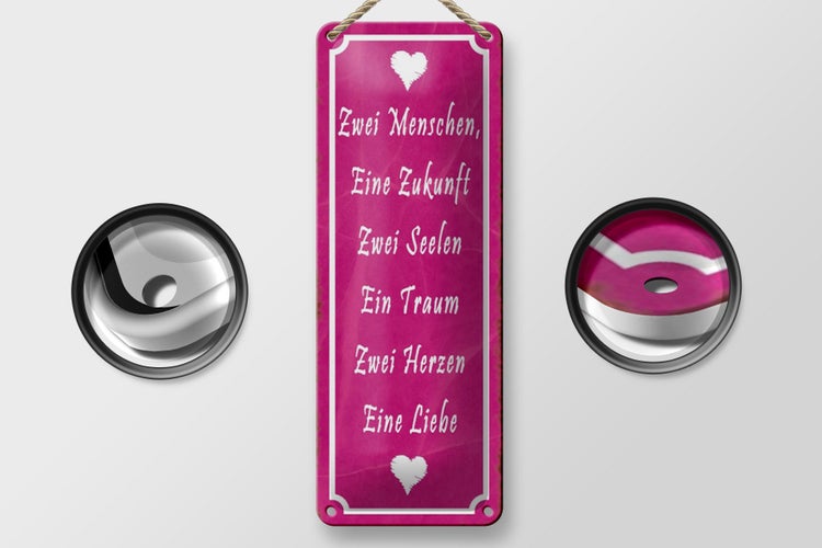 Blechschild Spruch 10x27cm Zwei Menschen eine Zukunft Liebe Dekoration