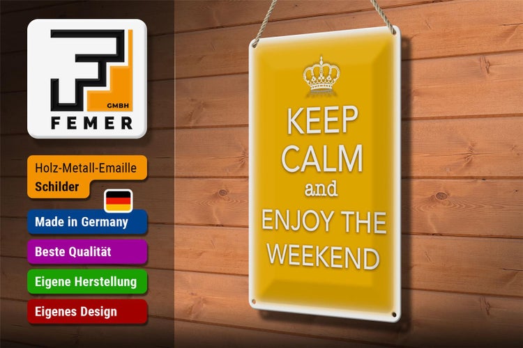 Blechschild Spruch 20x30cm Keep Calm and enjoy the weekend