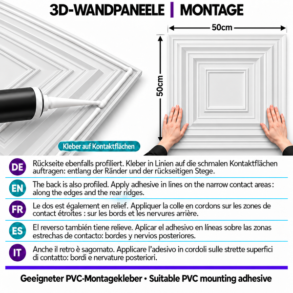 Montageanleitung für quadratische 3D Wandpaneele aus Kunststoff mit 50 mal 50 Zentimeter zur Anbringung mit Montagekleber.