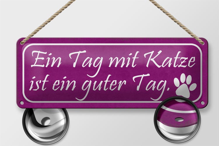 Blechschild Spruch 27x10cm Tag mit Katze ist ein guter Tag Dekoration