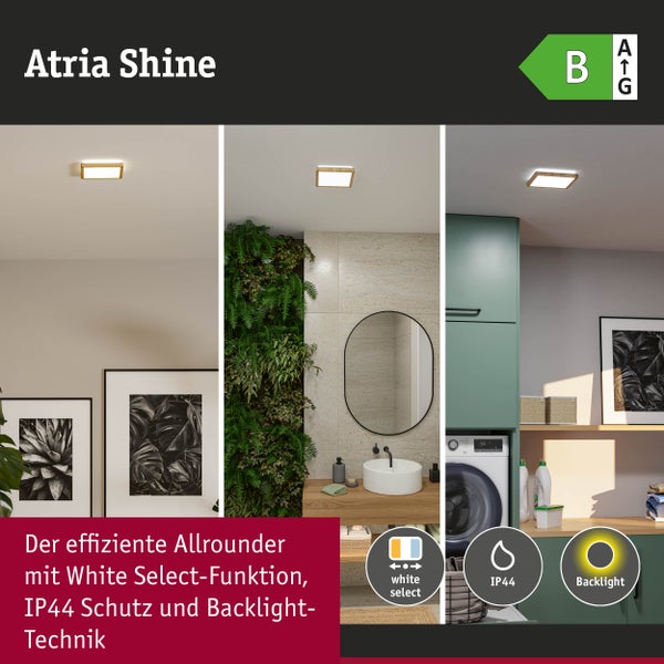 Atria Shine LED-Deckenleuchte in verschiedenen Räumen mit White Select-Funktion, IP44 Schutz, Backlight-Technik und Energieeffizienzklasse B.