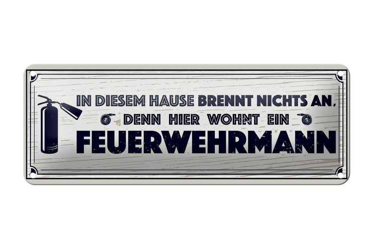 Blechschild Spruch 27x10cm In diesem Hause brennt nichts an