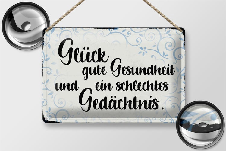 Blechschild Spruch 30x20cm Glück gute Gesundheit Schild