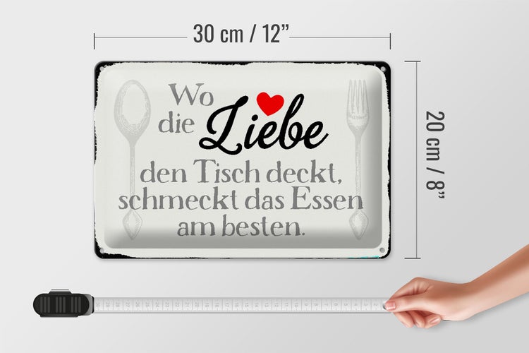 Blechschild Spruch 30x20cm wo Liebe den Tisch deckt Essen