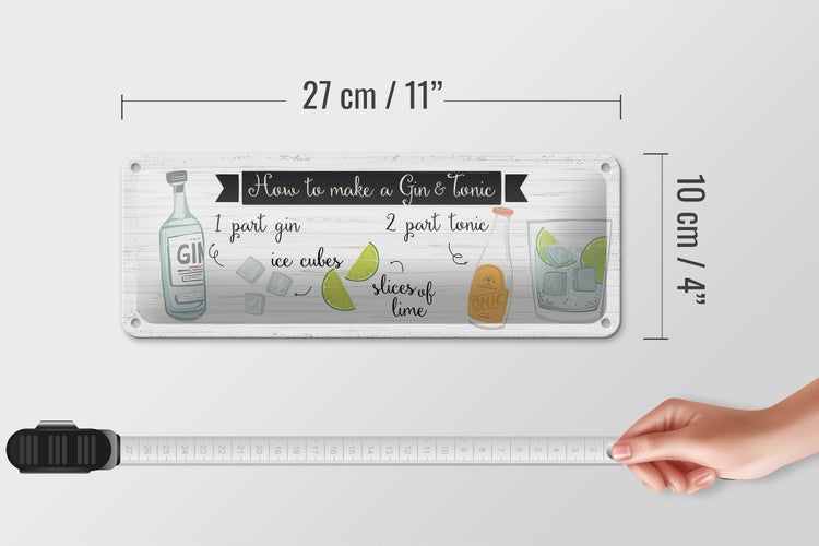 Blechschild Spruch How to make a Gin & Tonic 27x10cm Dekoration