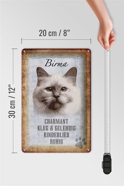Blechschild Spruch 20x30cm Birma Katze klug Schild