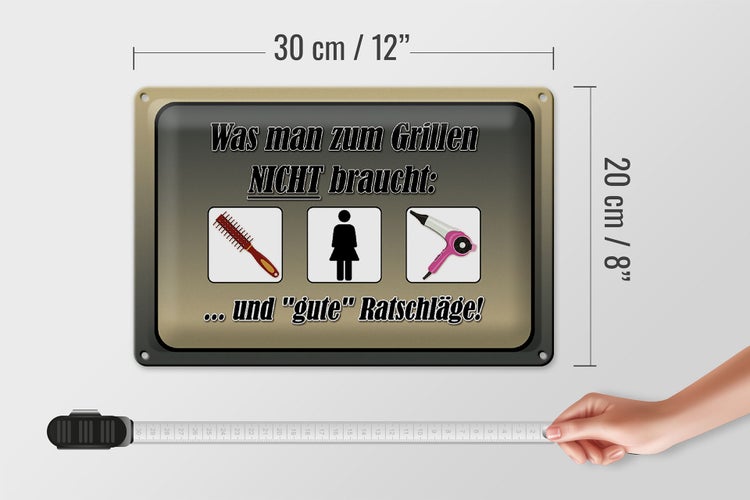 Blechschild Spruch 30x20cm was zum Grillen nicht braucht