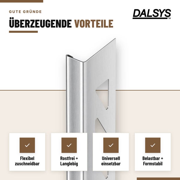 Dalsys Fliesenprofil aus Metall mit grafischer Darstellung der Produktvorteile wie Zuschnitt, Langlebigkeit, Vielseitigkeit und Stabilität.