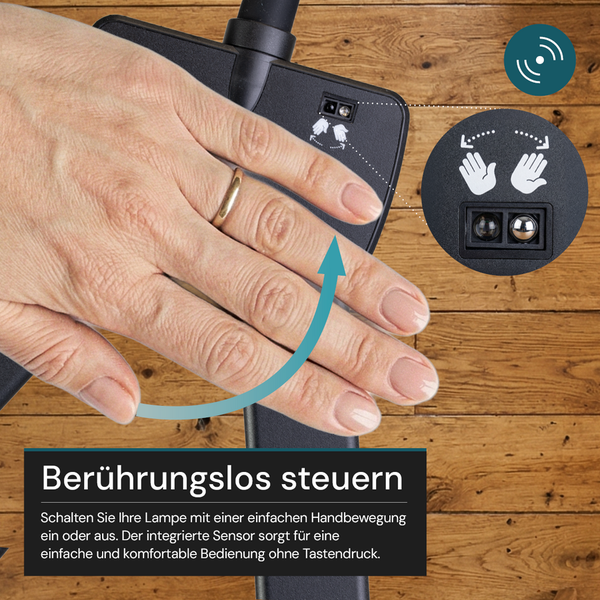 Berührungslose Steuerung der Lampe durch eine Handbewegung über dem integrierten Sensor.