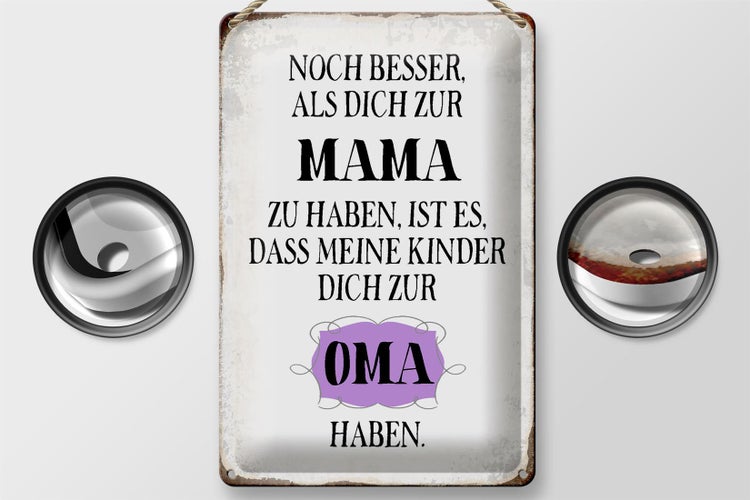 Blechschild Spruch 20x30cm Mama noch besser dich zur Oma