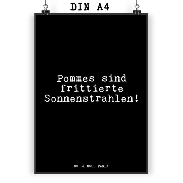 Mr. & Mrs. Panda DIN A4 Poster Pommes sind frittierte Sonnenstrahlen!... - Schwarz