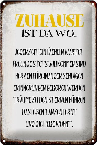 Blechschild Spruch 20x30cm Zuhause ist da wo Liebe Herzen