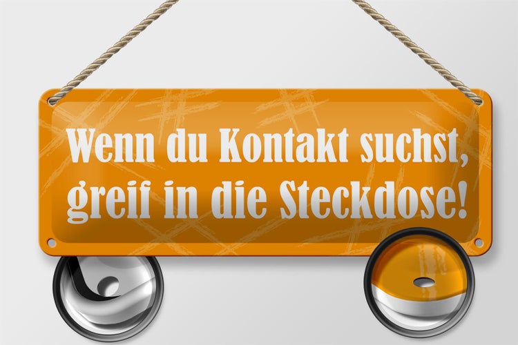 Blechschild Spruch 27x10cm Wenn Du Kontakt suchst Steckdose Dekoration