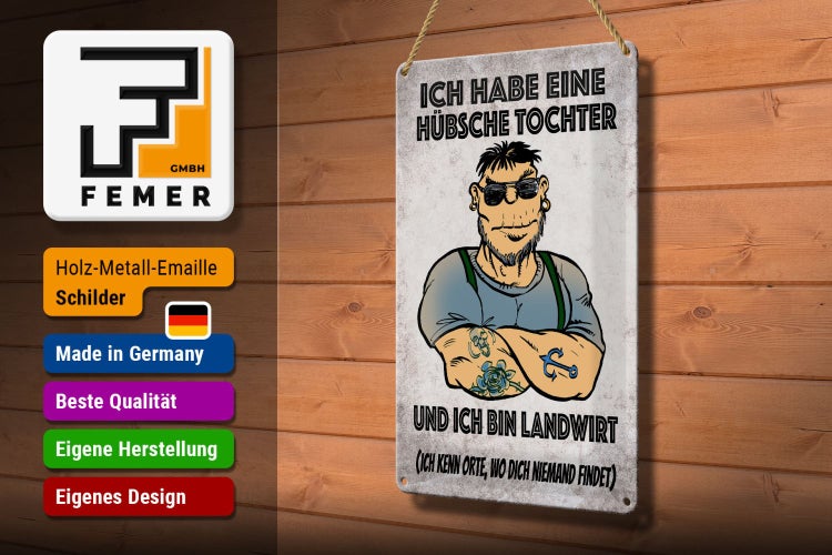 Blechschild Spruch 20x30cm ich habe eine hübsche Tochter