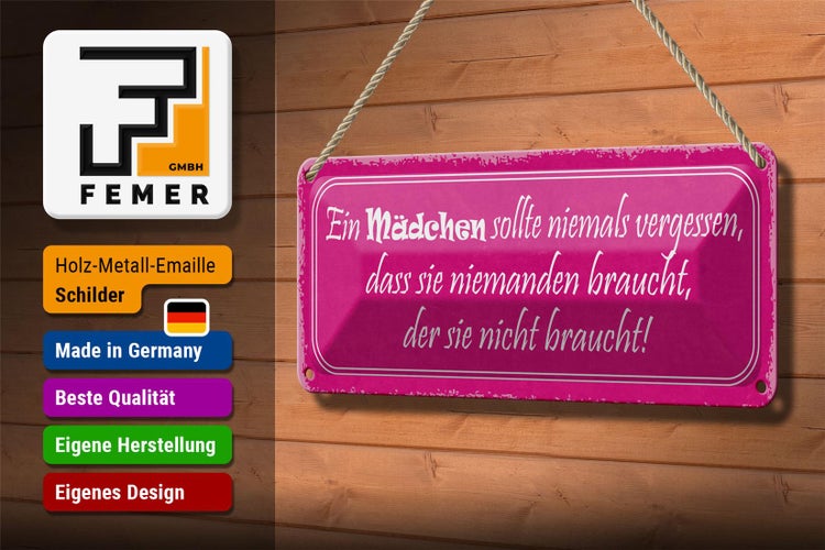 Blechschild Spruch 27x10cm Mädchen sollte niemals vergessen Dekoration