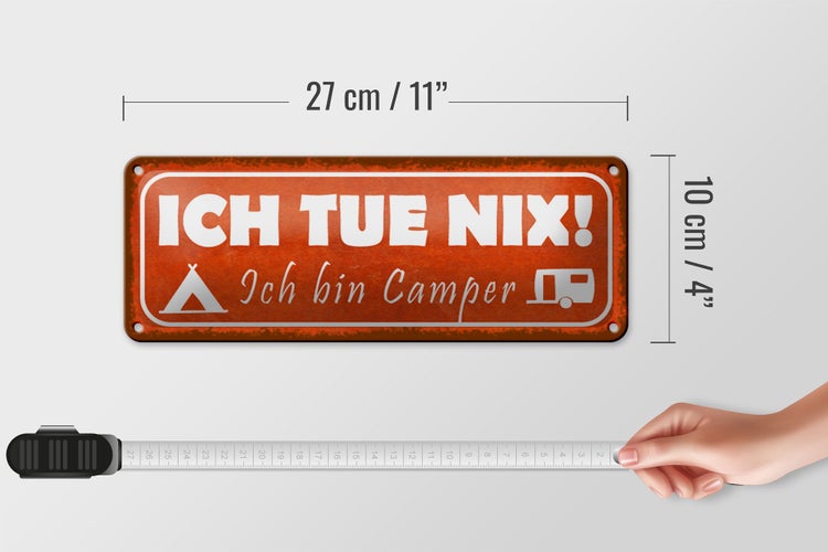 Blechschild Spruch 27x10cm ich tue nix ich bin Camper Dekoration