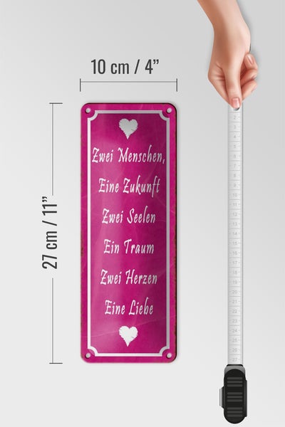 Blechschild Spruch 10x27cm Zwei Menschen eine Zukunft Liebe Dekoration