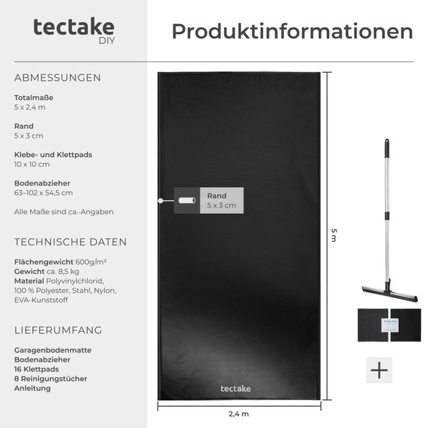 tectake DIY Logo. Produktinformationen zur Garagenbodenmatte 5 mal 2,4 Meter inklusive Bodenabzieher, Klettpads und Reinigungstüchern.