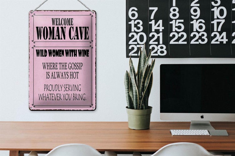Blechschild Spruch 20x30cm welcome woman cave wild women Wine